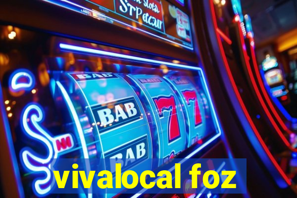 vivalocal foz